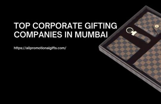 Top Corporate Gifting Companies in Mumbai